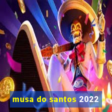 musa do santos 2022